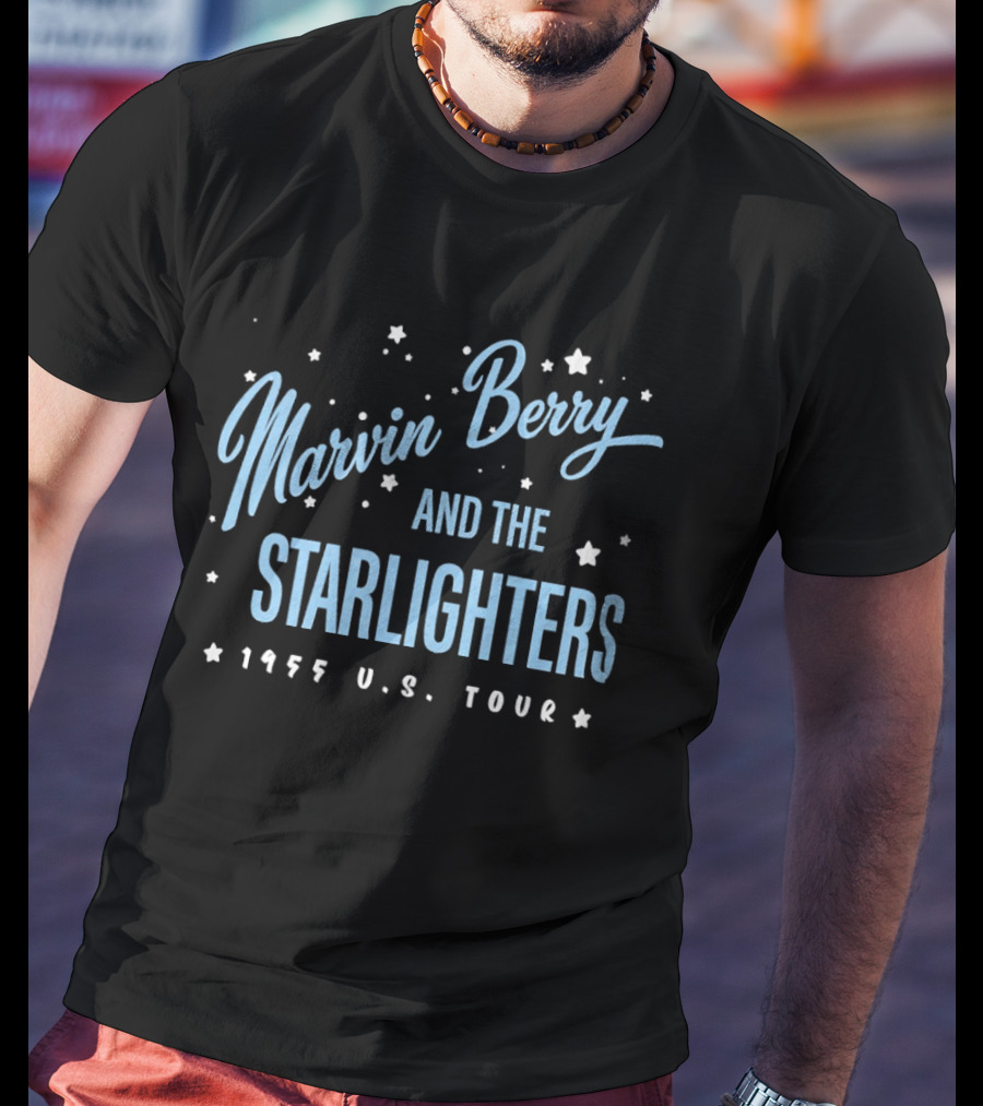 Marvin Berry And The Starlighters 1955 US Tour Back To The Future T-Shirt
