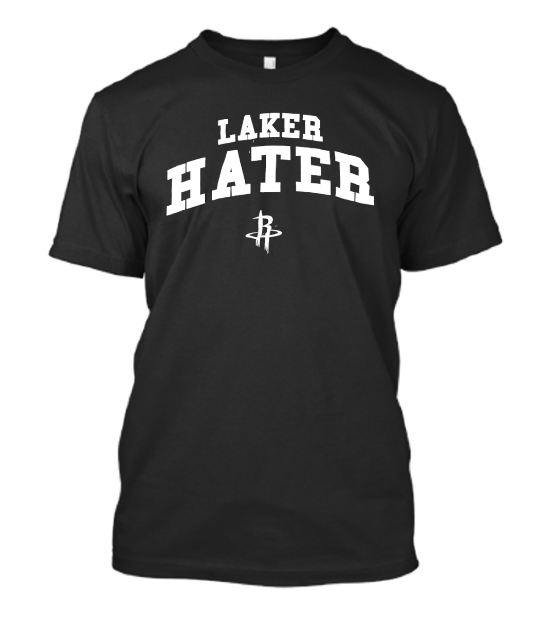 Laker Hater Houston Rockets T-Shirt