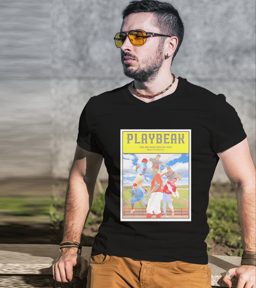 Playbeak Sing And Swing Musical Night Hamilton Cardinals Baseball Players T-Shirt