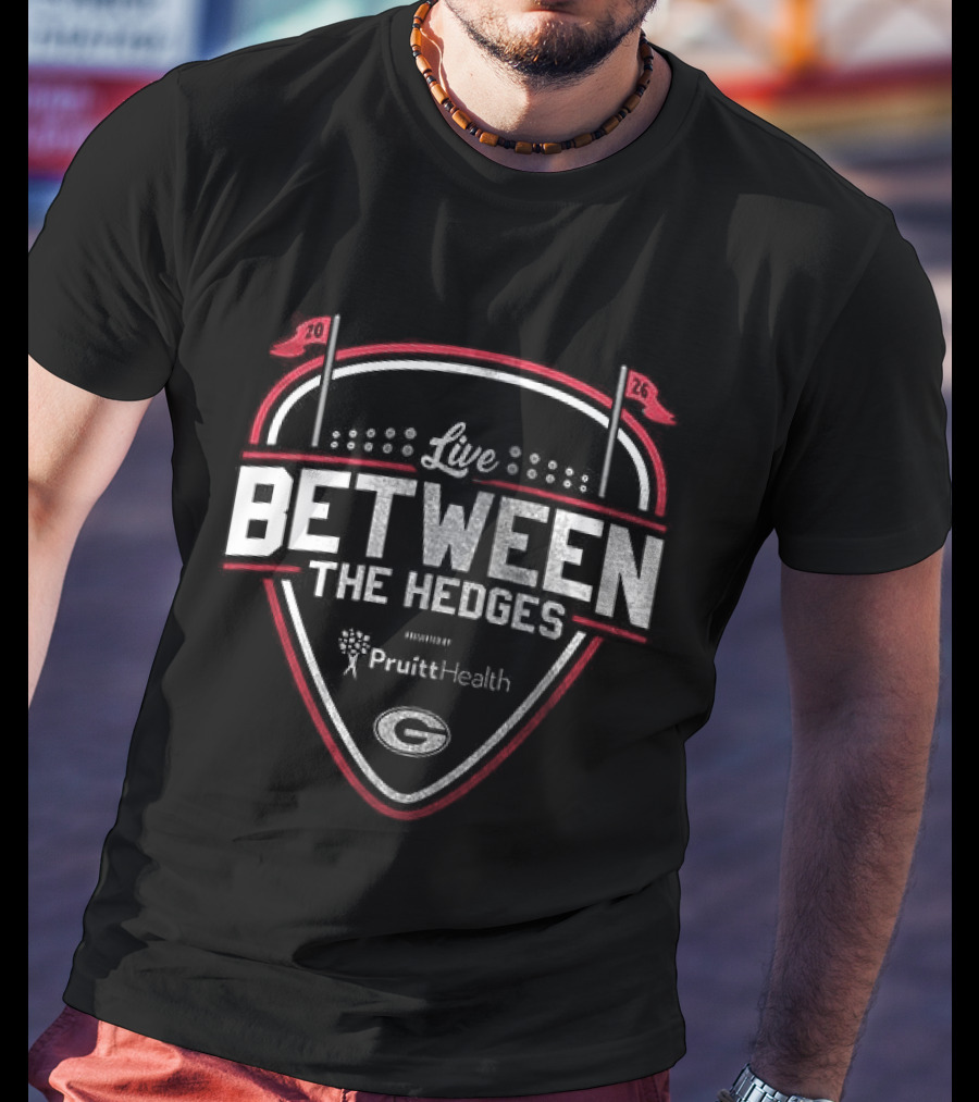 Live Between The Hedges Georgia Bulldogs Presented By Piedmont G T-Shirt