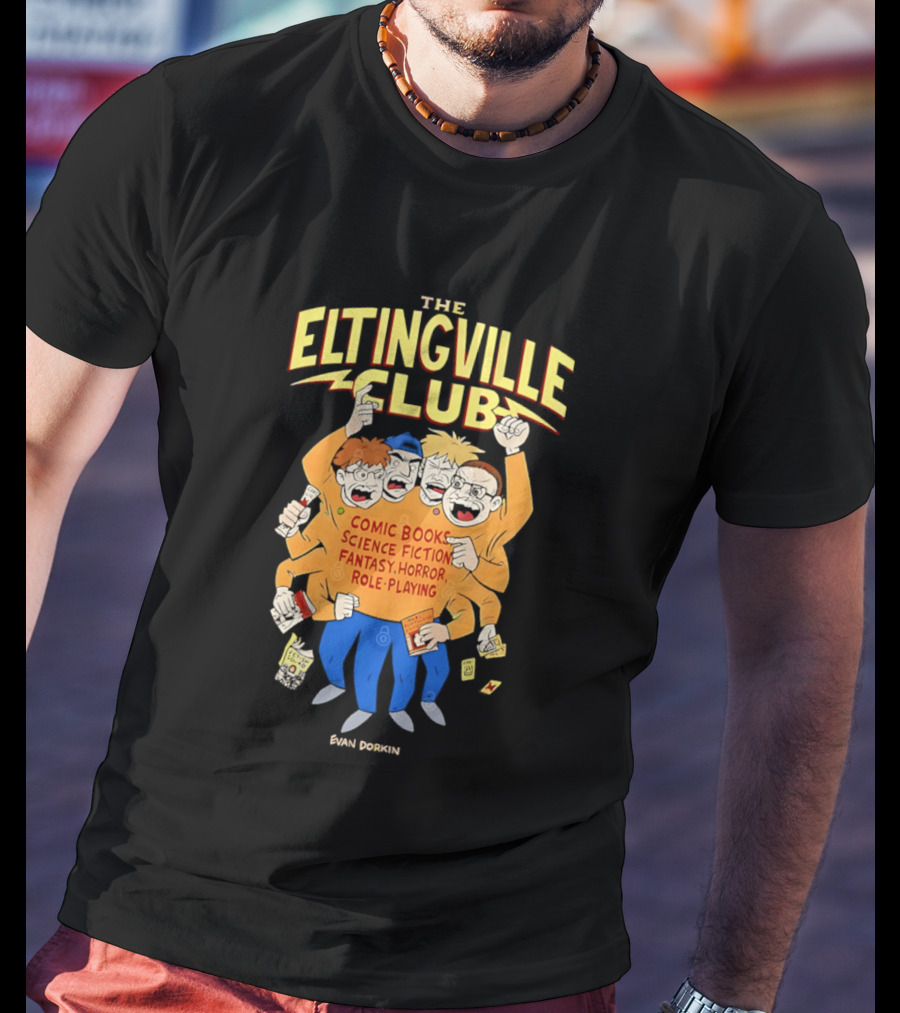 The Eltingville Club Comic Books Science Fiction Fantasy Horror Role Playing Evan Dorkin T-Shirt