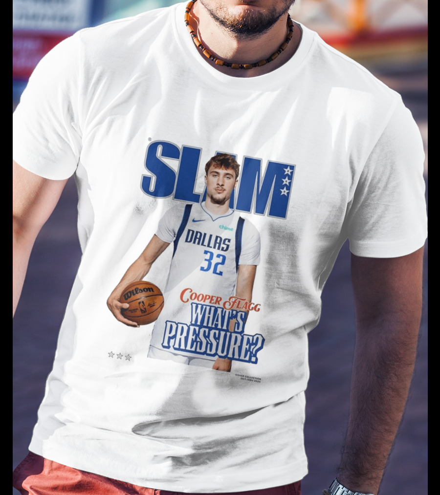 SLAM Cover Cooper Flagg Dallas 32 Rookie What's Pressure Basketball 2026 T-Shirt