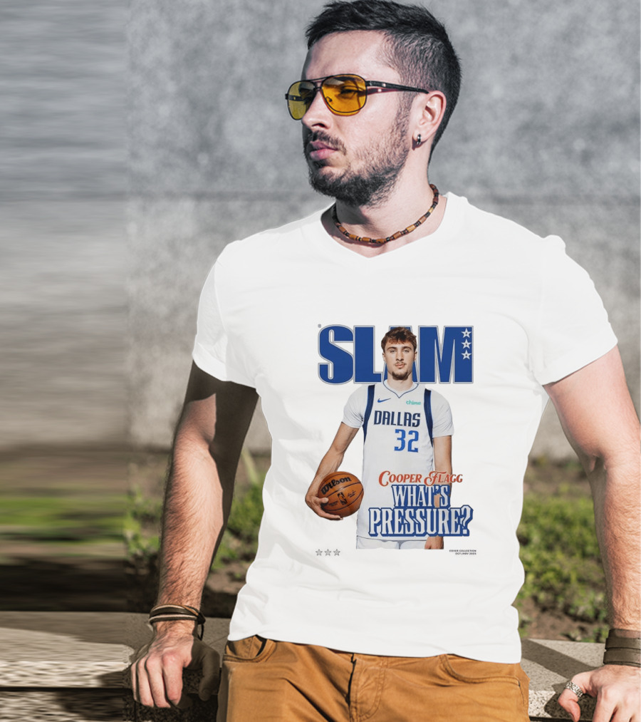 SLAM Cover Cooper Flagg Dallas 32 Rookie What's Pressure Basketball 2026 T-Shirt