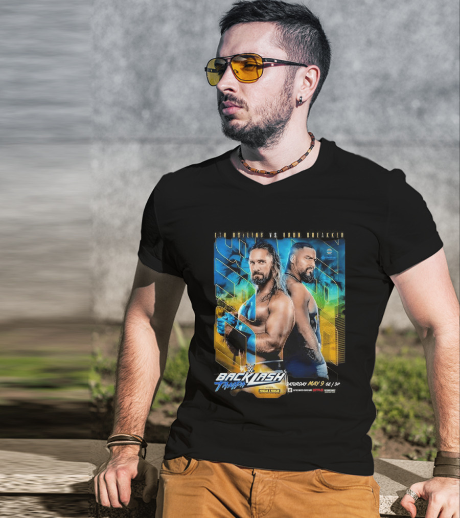 WWE Backlash Tampa 2026 Seth Rollins Vs Bron Breakker Match Card Morgan & Morgan Event T-Shirt