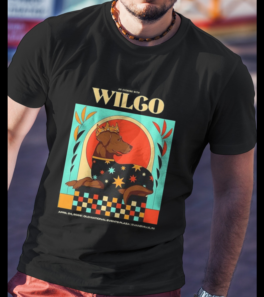 Wilco Dog With Crown And Stars April 2026 National Events Plaza Evansville T-Shirt