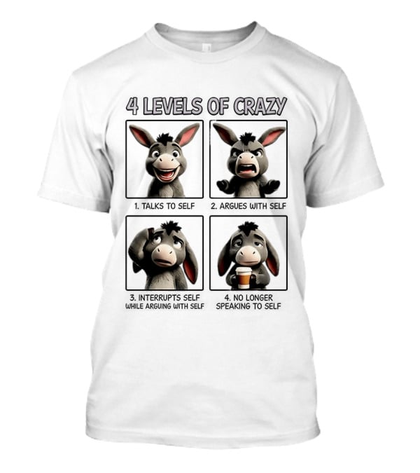 4 Levels Of Crazy Donkey Expressions Coffee Mood T-Shirt