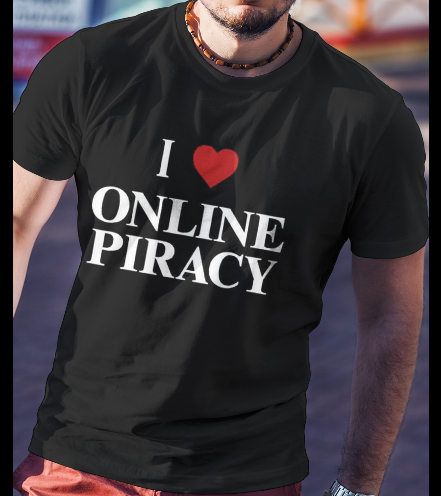 I Love Online Piracy Bold Heart Red White T-Shirt