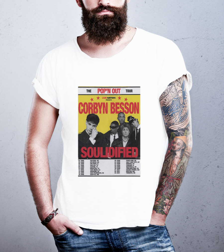 Live Nation Presents Corbyn Besson The Pop'n Out Tour 2026 Soulidified T-Shirt