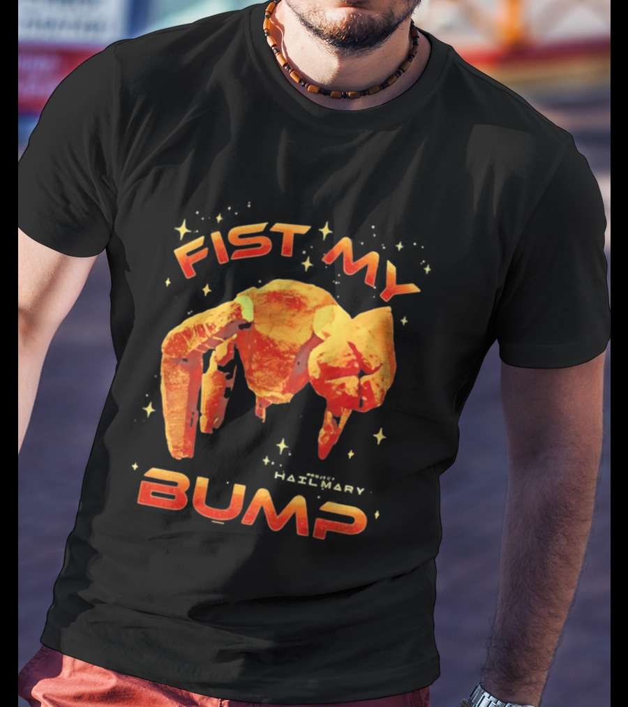 Fist My Bump Project Hail Mary Rocky Robot T-Shirt