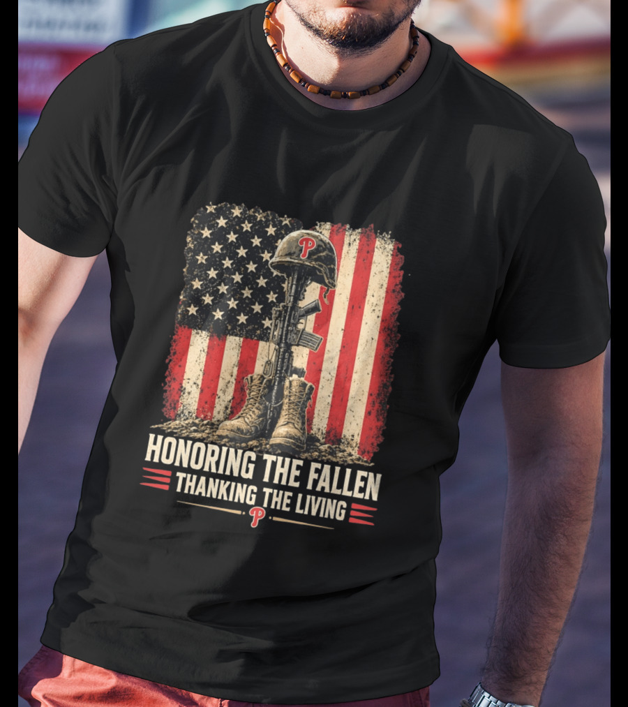 Philadelphia Phillies Honoring The Fallen Thanking The Living Armed Forces Day T-Shirt