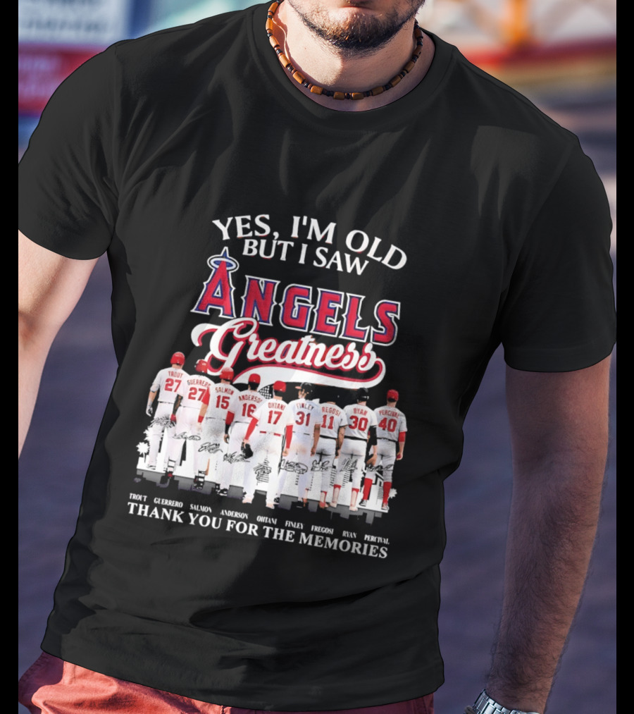 Yes I'm Old But I Saw Angels Greatness Trout Ohtani Anderson Thank You For The Memories T-Shirt