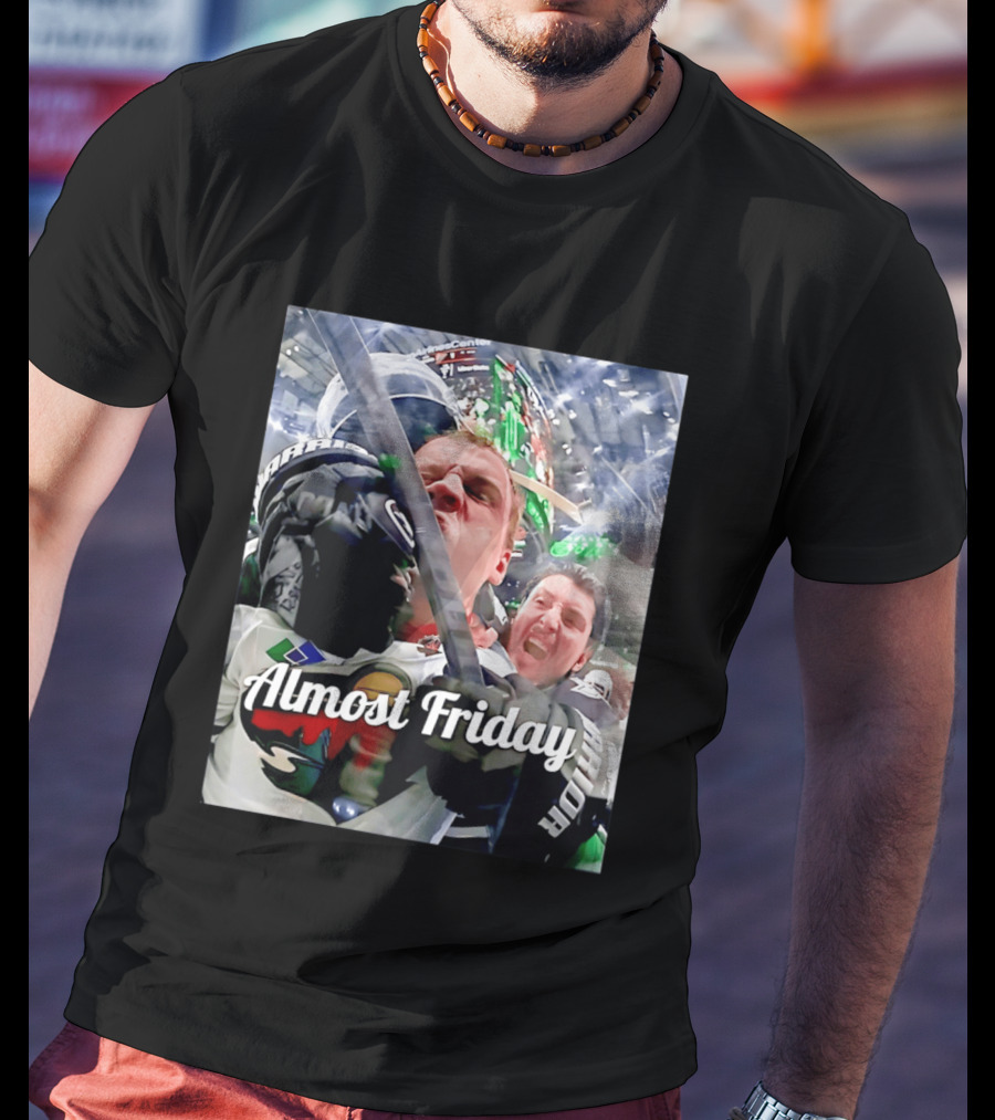 Almost Friday Hockey Hit Minnesota Wild Fan Celebration T-Shirt
