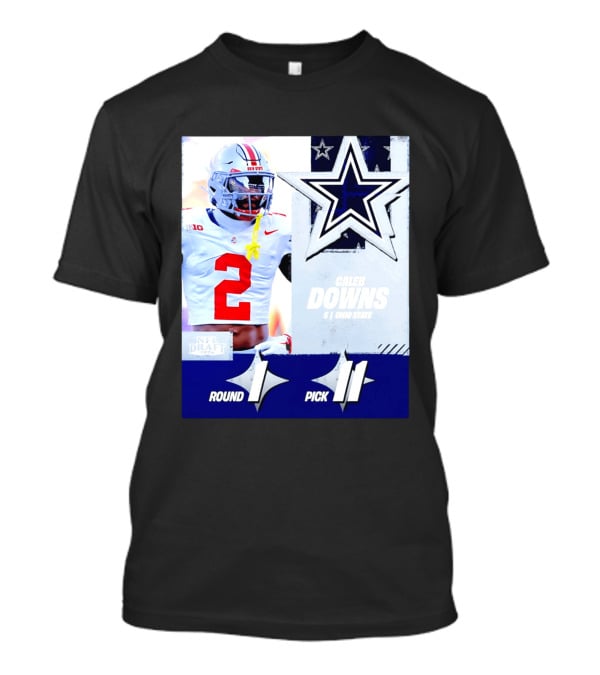 Dallas Cowboys Round 1 Pick 11 Caleb Downs Ohio State NFL Draft 2026 T-Shirt