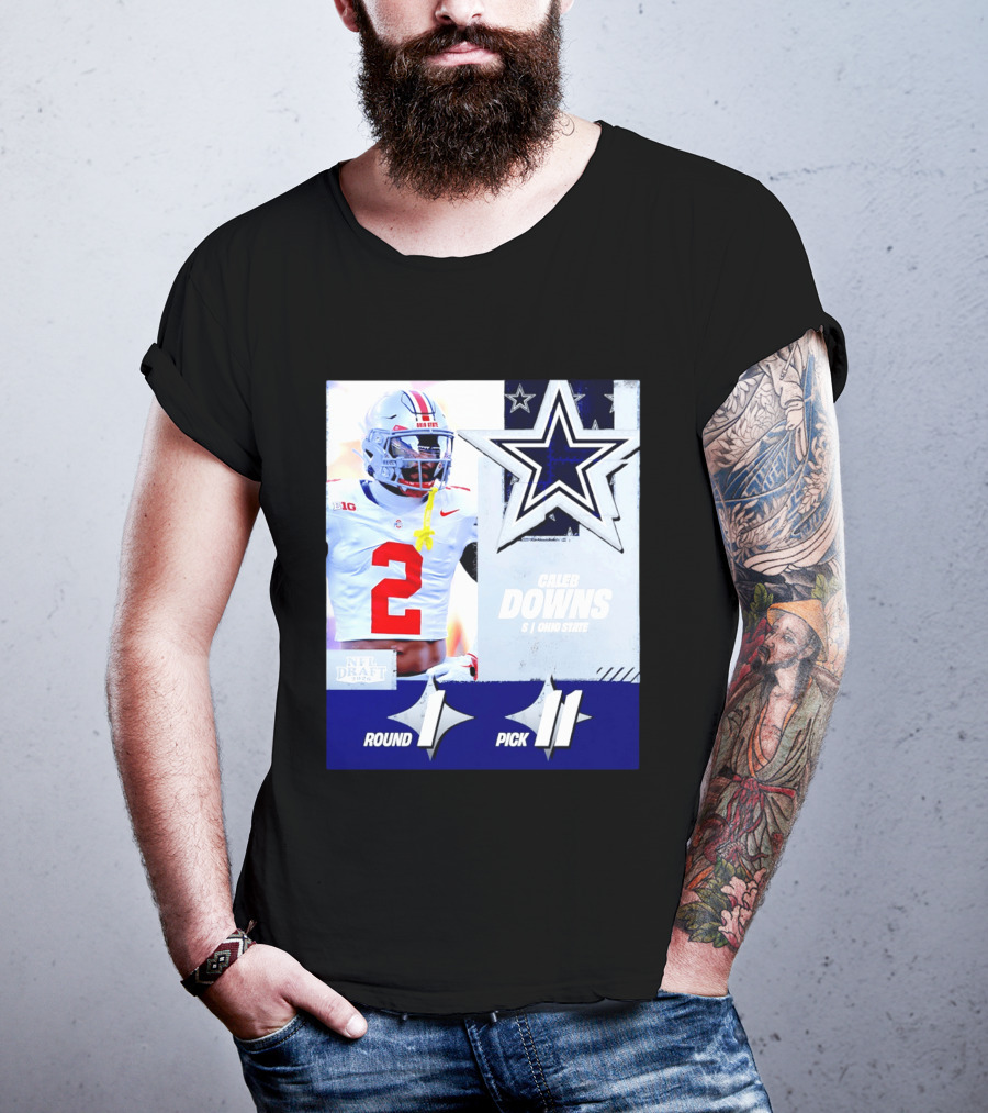 Dallas Cowboys Round 1 Pick 11 Caleb Downs Ohio State NFL Draft 2026 T-Shirt