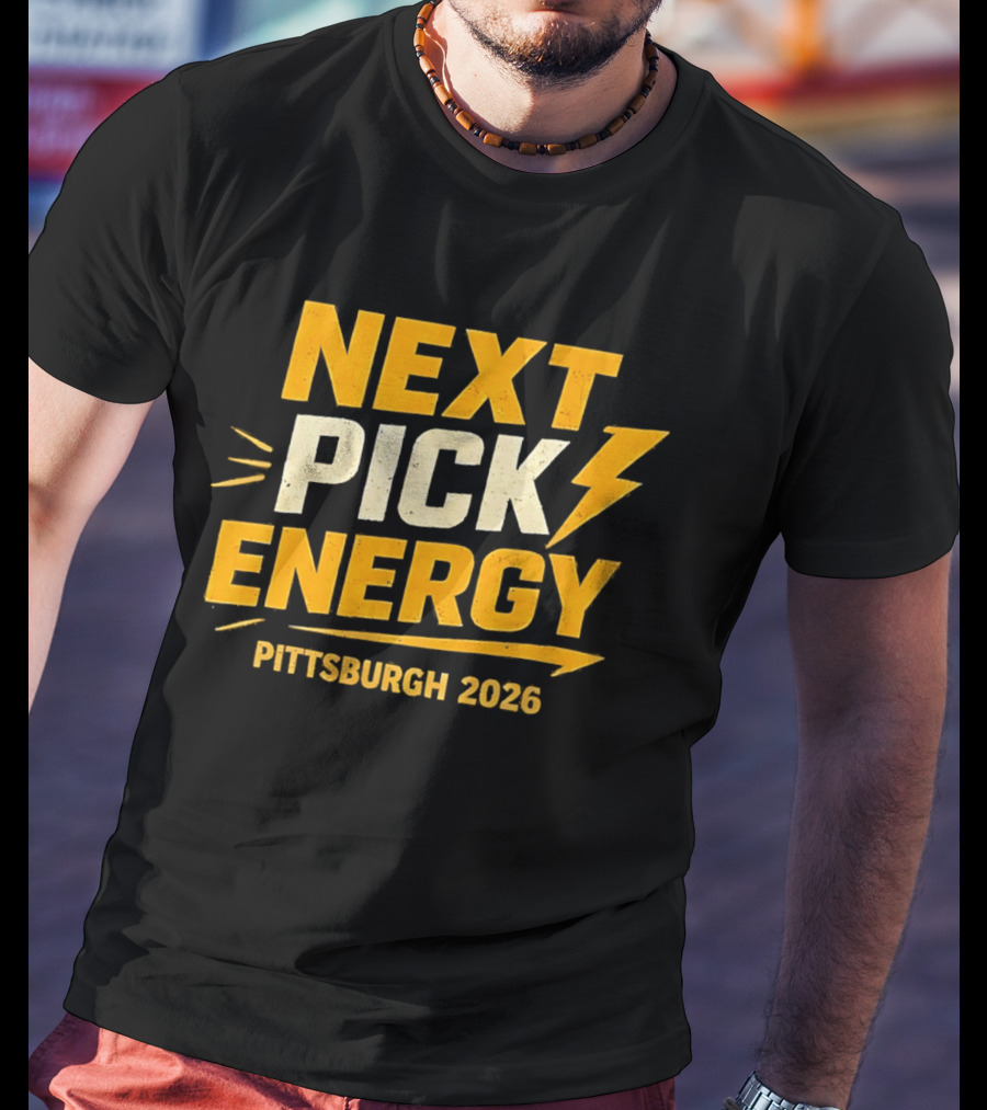 Pittsburgh 2026 Next Pick Energy Football Draft T-Shirt