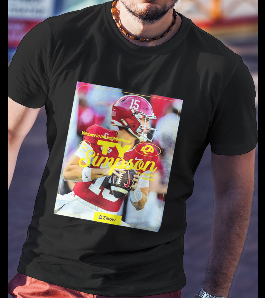 Welcome To The Neighborhood Ty Simpson Los Angeles Rams Quarterback Alabama T-Shirt