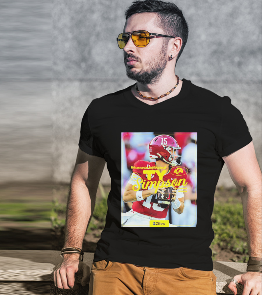 Welcome To The Neighborhood Ty Simpson Los Angeles Rams Quarterback Alabama T-Shirt