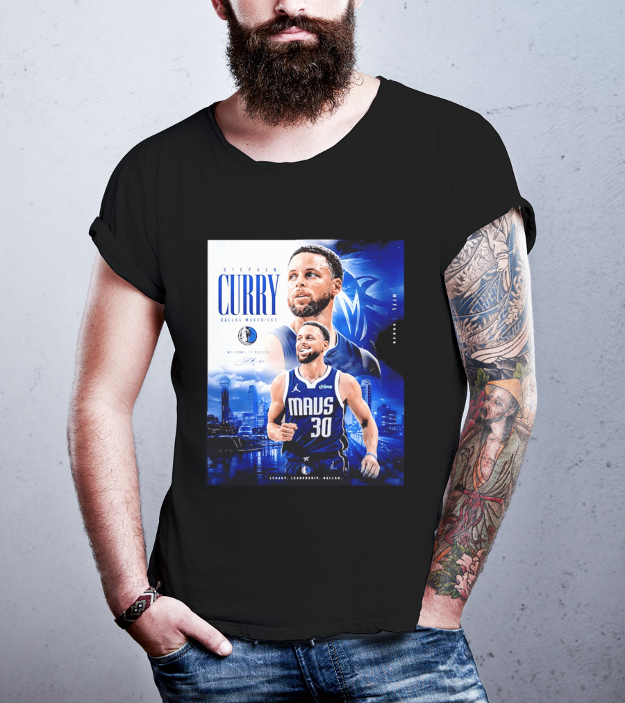 Stephen Curry Dallas Mavericks Welcome To Dallas Legacy Leadership Mavs 30 T-Shirt