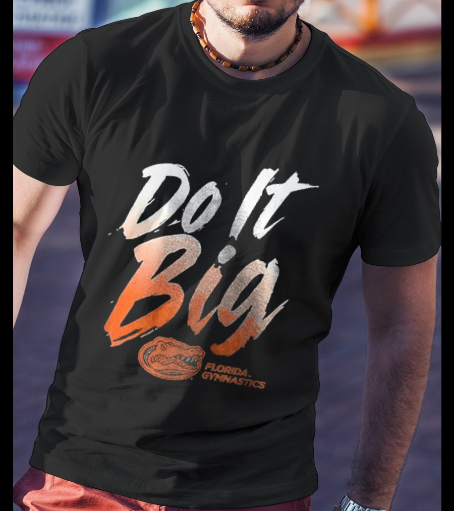 Florida Gymnastics Do It Big Brushstroke T-Shirt
