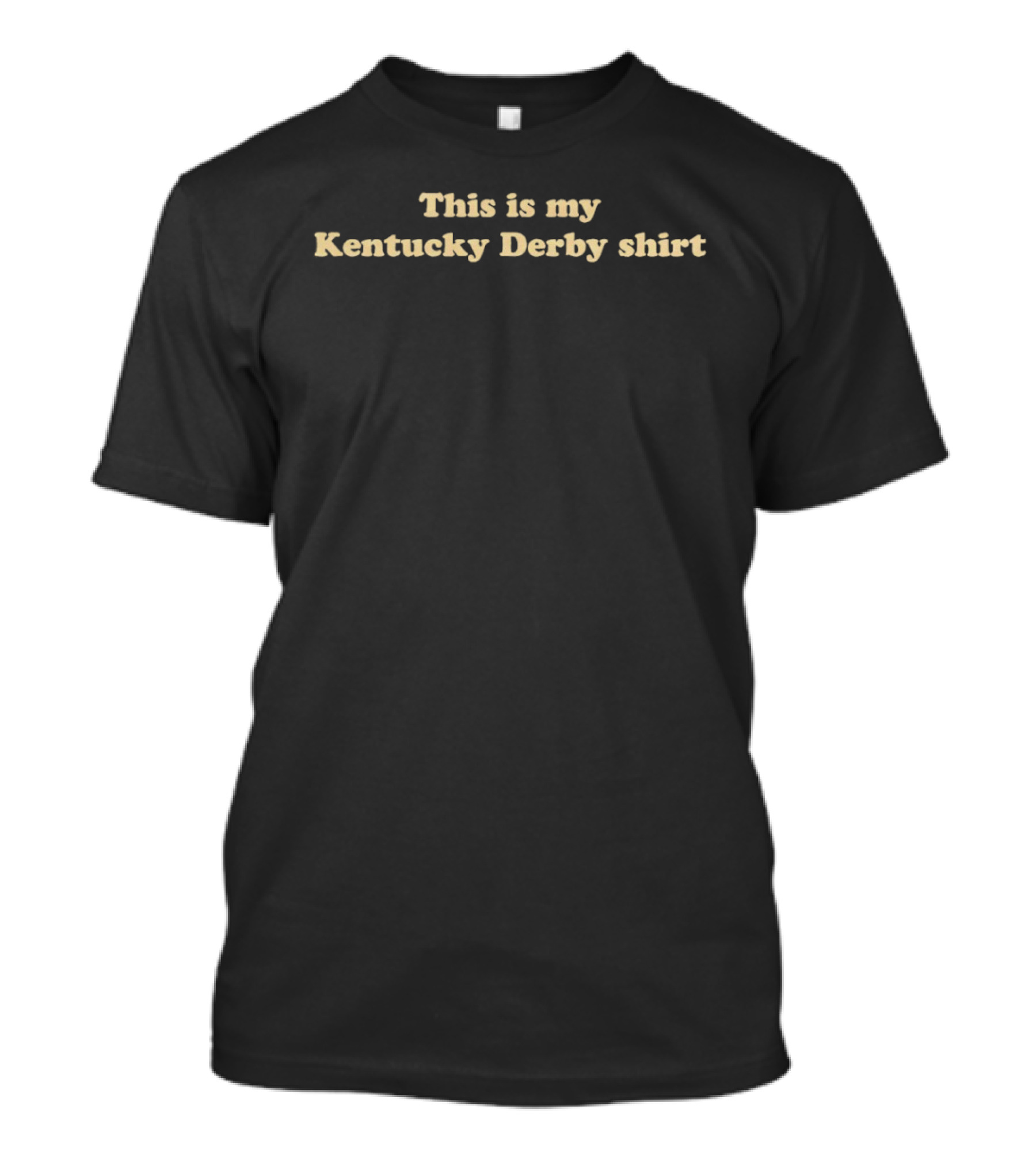 This Is My Kentucky Derby T-Shirt