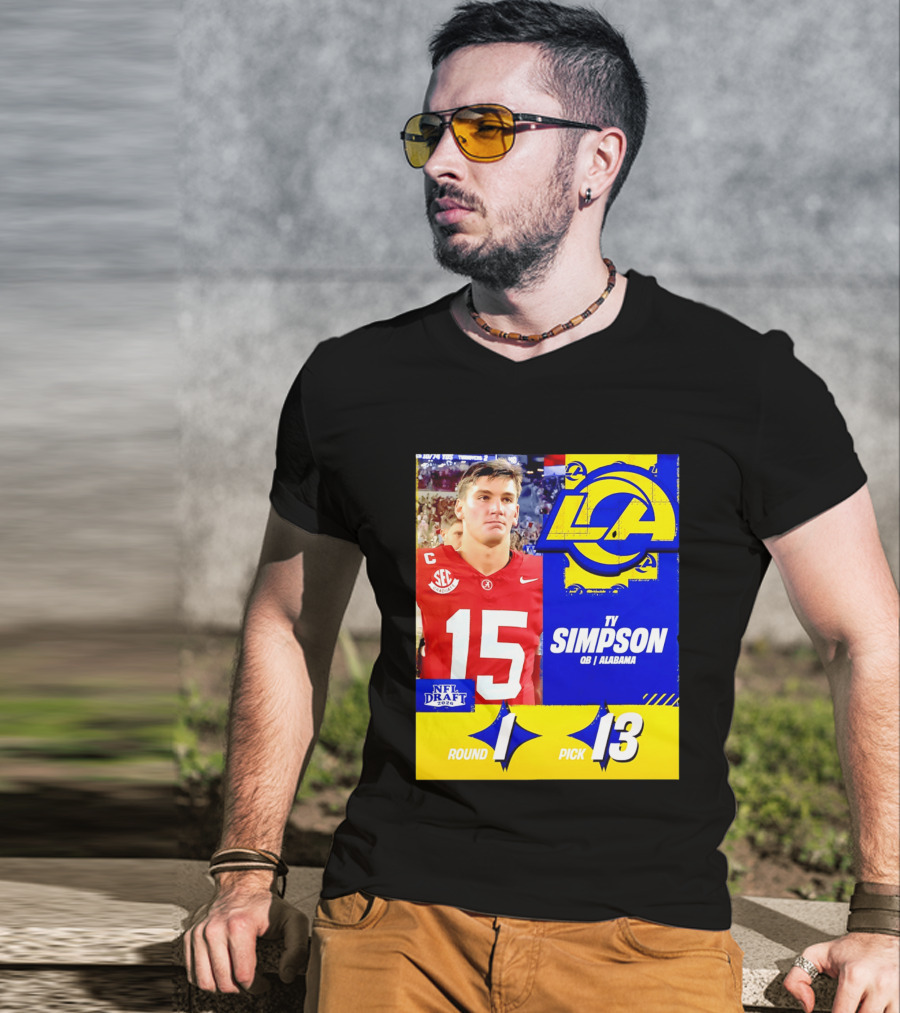 Ty Simpson Los Angeles Rams NFL Draft 2026 Round 1 Pick 13 Alabama T-Shirt