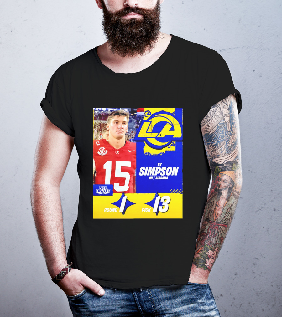 Ty Simpson Los Angeles Rams NFL Draft 2026 Round 1 Pick 13 Alabama T-Shirt