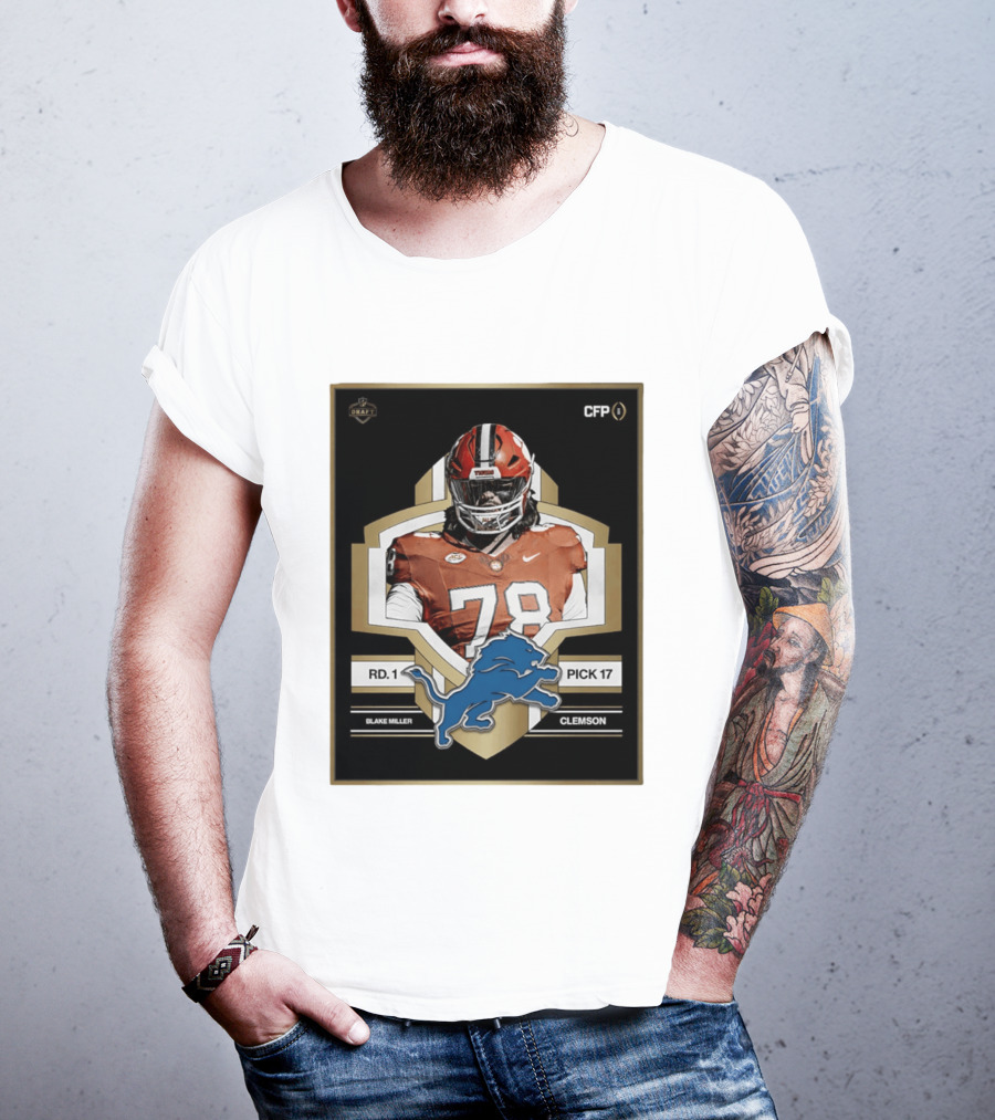 Detroit Lions NFL Draft 2026 Pick 17 Blake Miller Clemson Tigers Round 1 T-Shirt