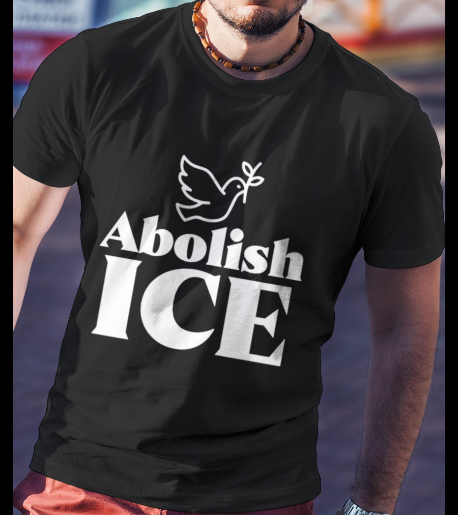 Abolish ICE 2026 Dove And Peace T-Shirt