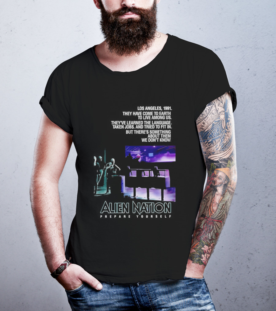 Alien Nation Prepare Yourself Sci Fi Movie Los Angeles 1991 T-Shirt