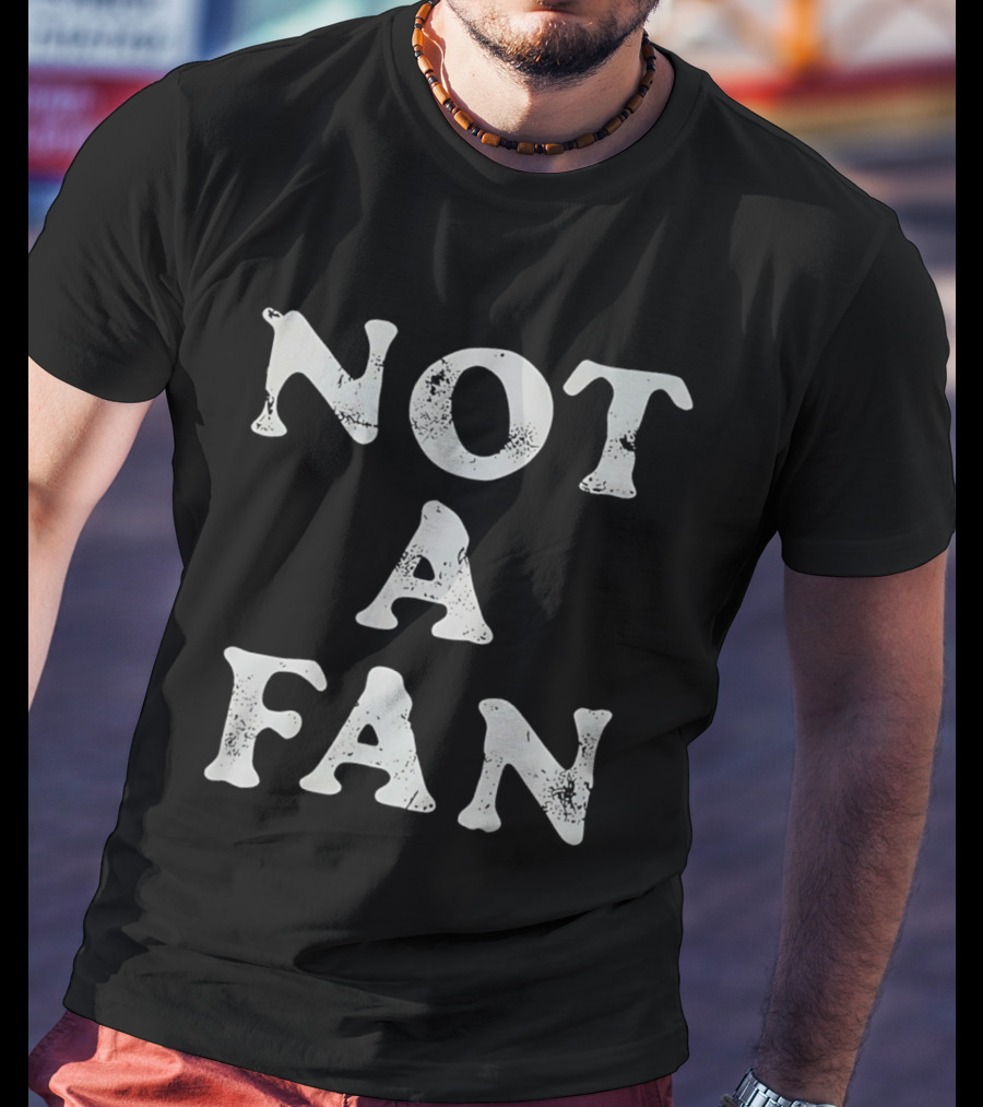 Namjoon Not A Fan T-Shirt