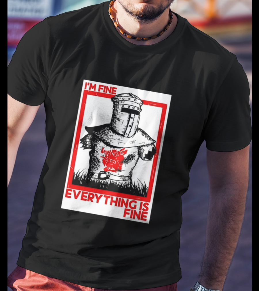 I'm Fine Everything Is Fine Black Knight Monty Python And The Holy Grail T-Shirt