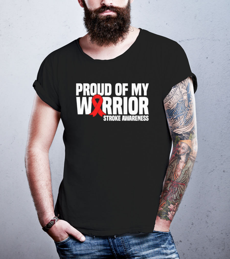 Proud Of My Warrior Red Ribbon Stroke Awareness Support T-Shirt