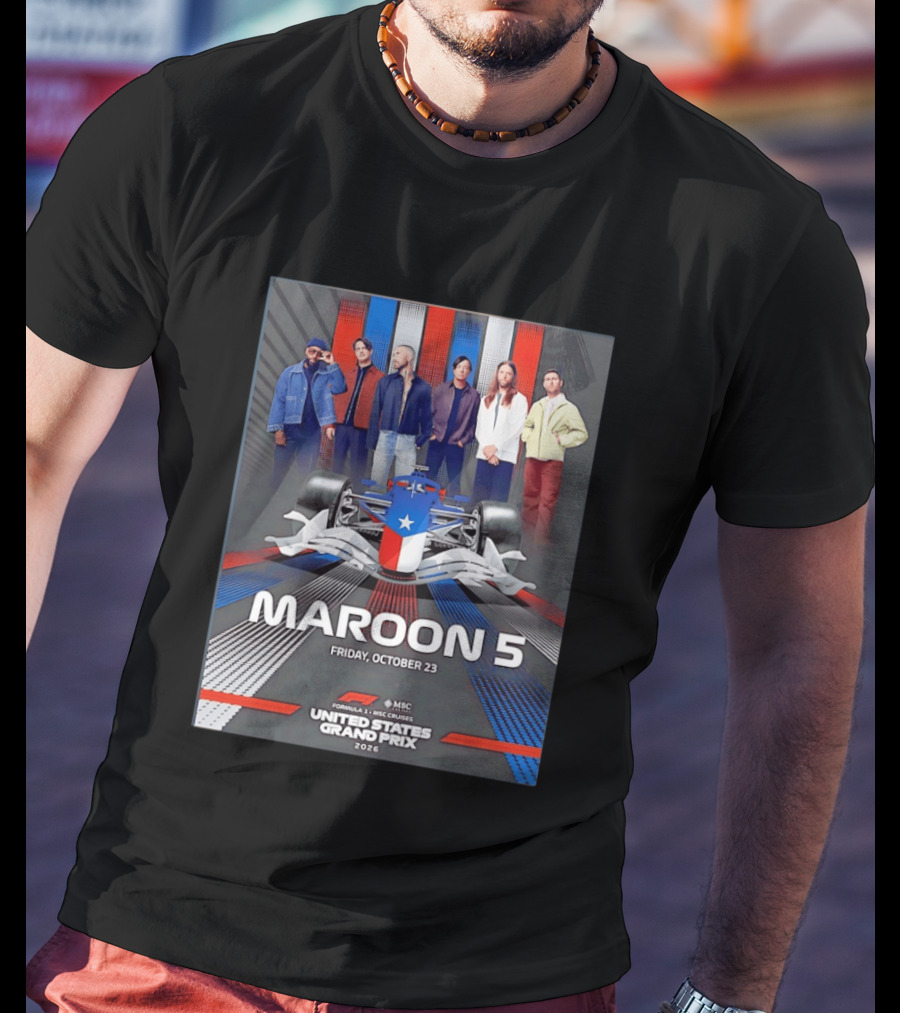 Maroon 5 Live Formula 1 MSC Cruises United States Grand Prix 2026 Friday October 23 T-Shirt