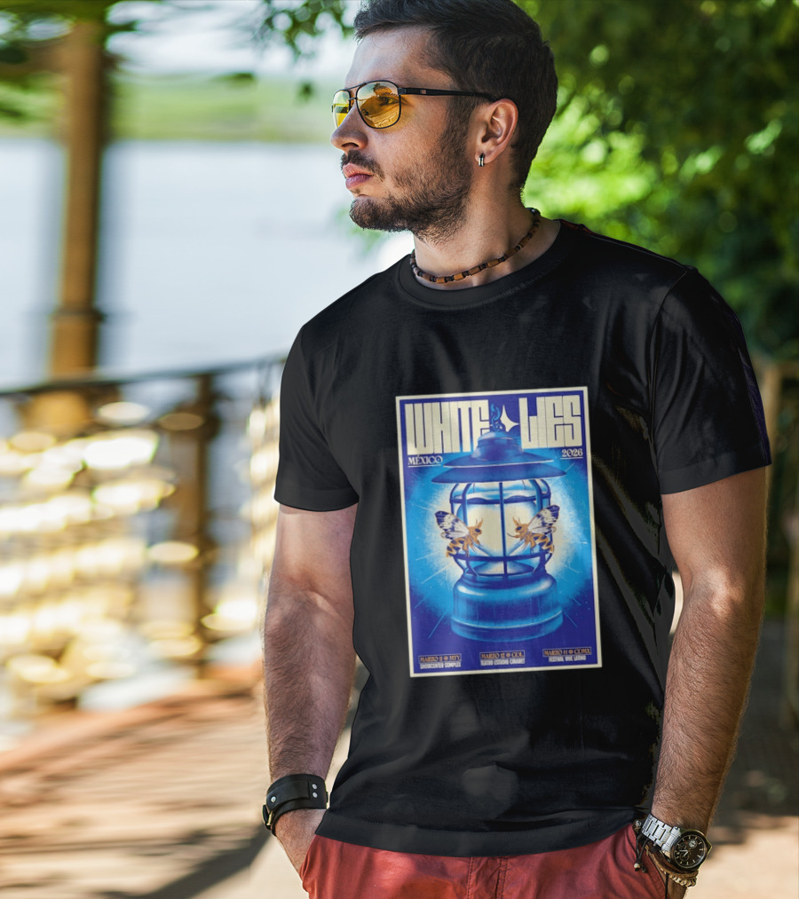White Lies Mexico 2026 Event Lantern Design March 11 14 Shows MTY GDL CDMX T-Shirt