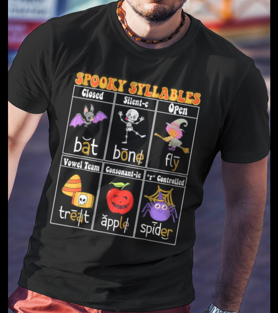Spooky Syllables Bat Bone Fly Trick Treat Apple Spider Halloween Educational Teacher T-Shirt