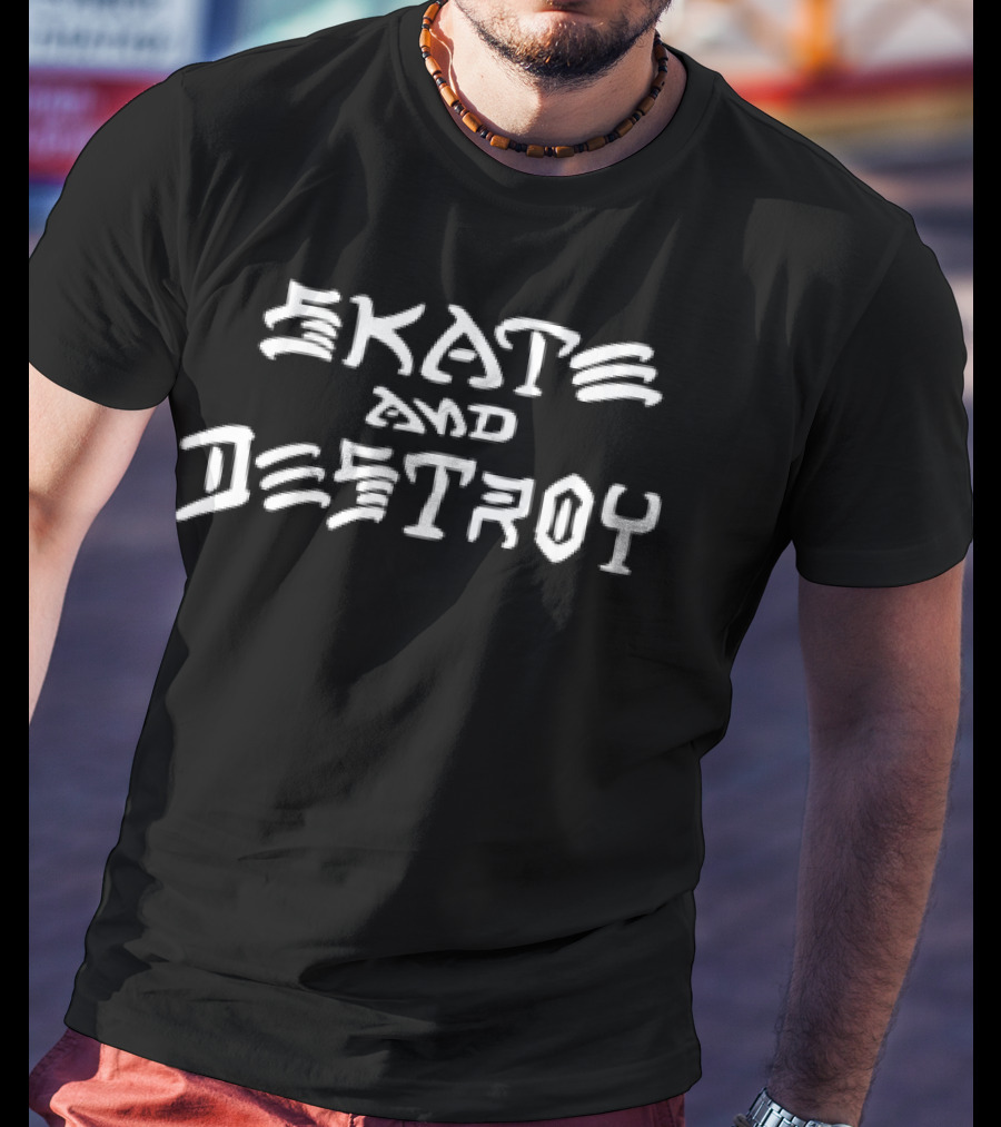 Skate And Destroy Iconic Phrase Urban Skateboarding Style T-Shirt