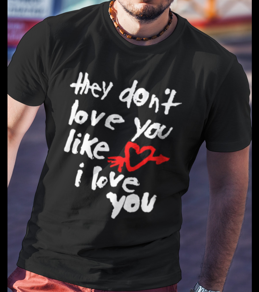Yeah Yeah Yeahs They Don't Love You Like I Love You Red Heart Arrow T-Shirt