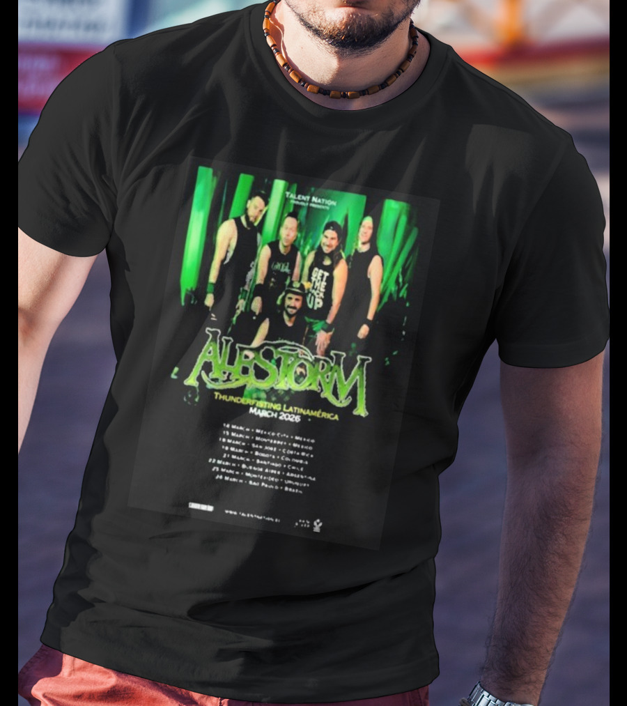 Alestorm Thunderfisting Latinamerica Tour March 2026 Dates And Locations T-Shirt