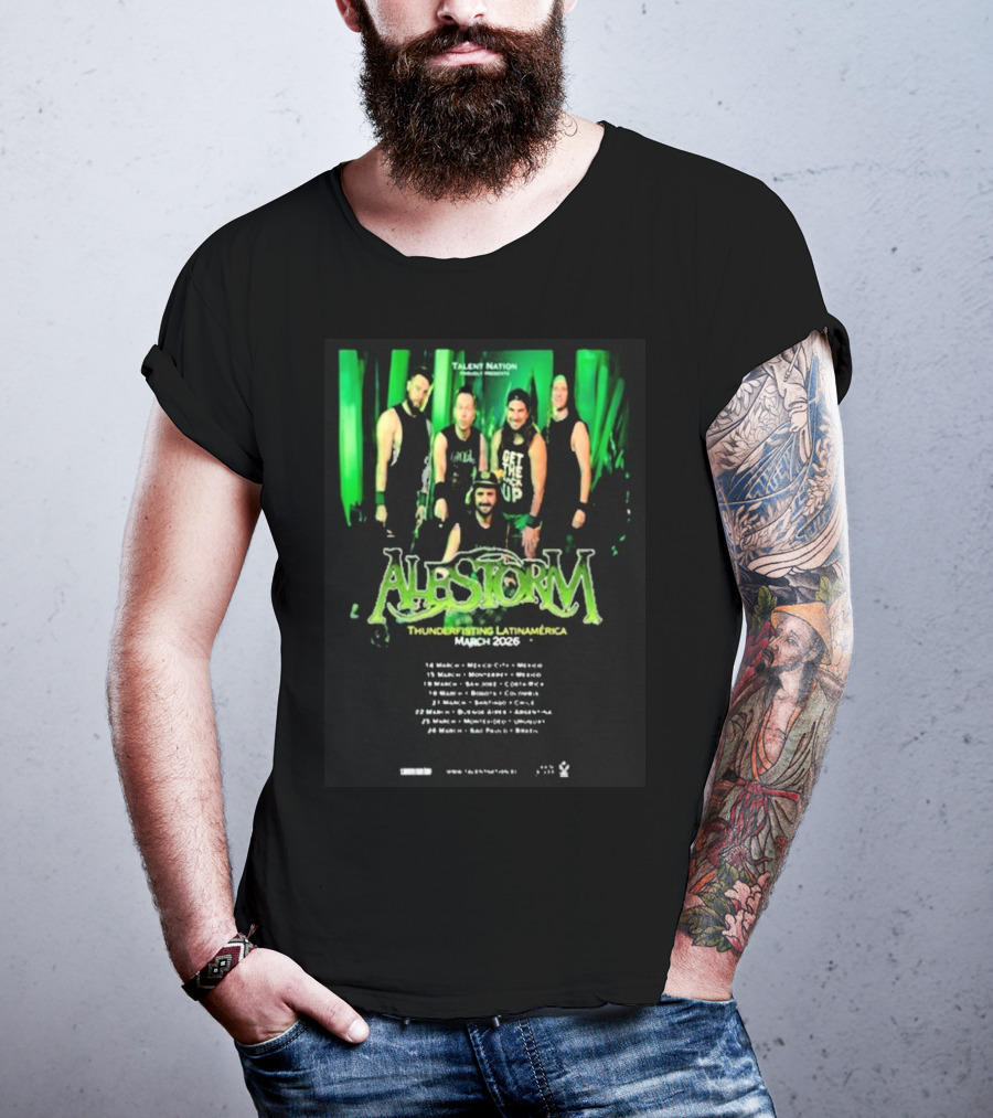 Alestorm Thunderfisting Latinamerica Tour March 2026 Dates And Locations T-Shirt