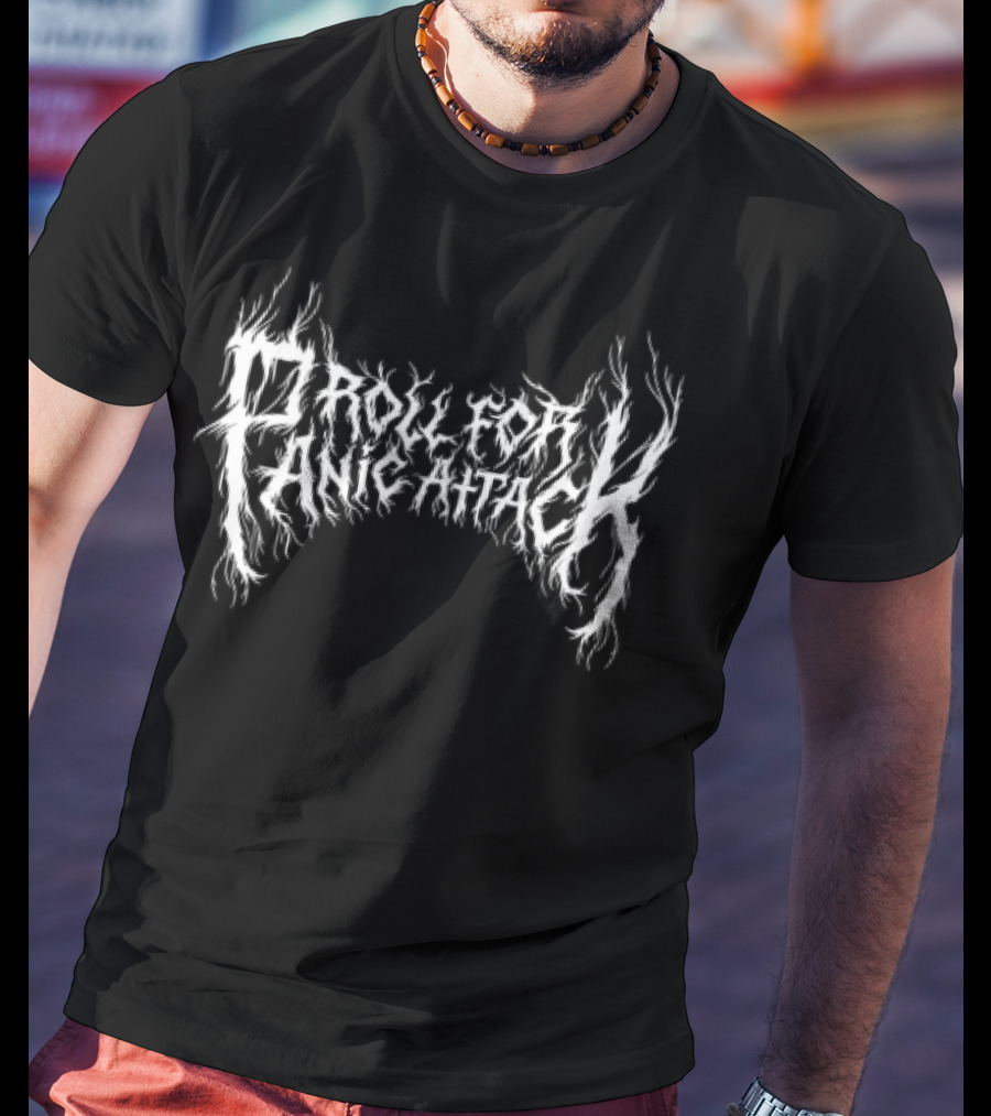 Dropout Panic Attack White Text On Black Background T-Shirt