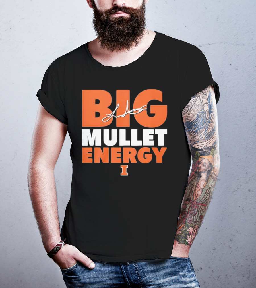 Big Mullet Energy Luke Altmyer University Of Illinois Signature T-Shirt