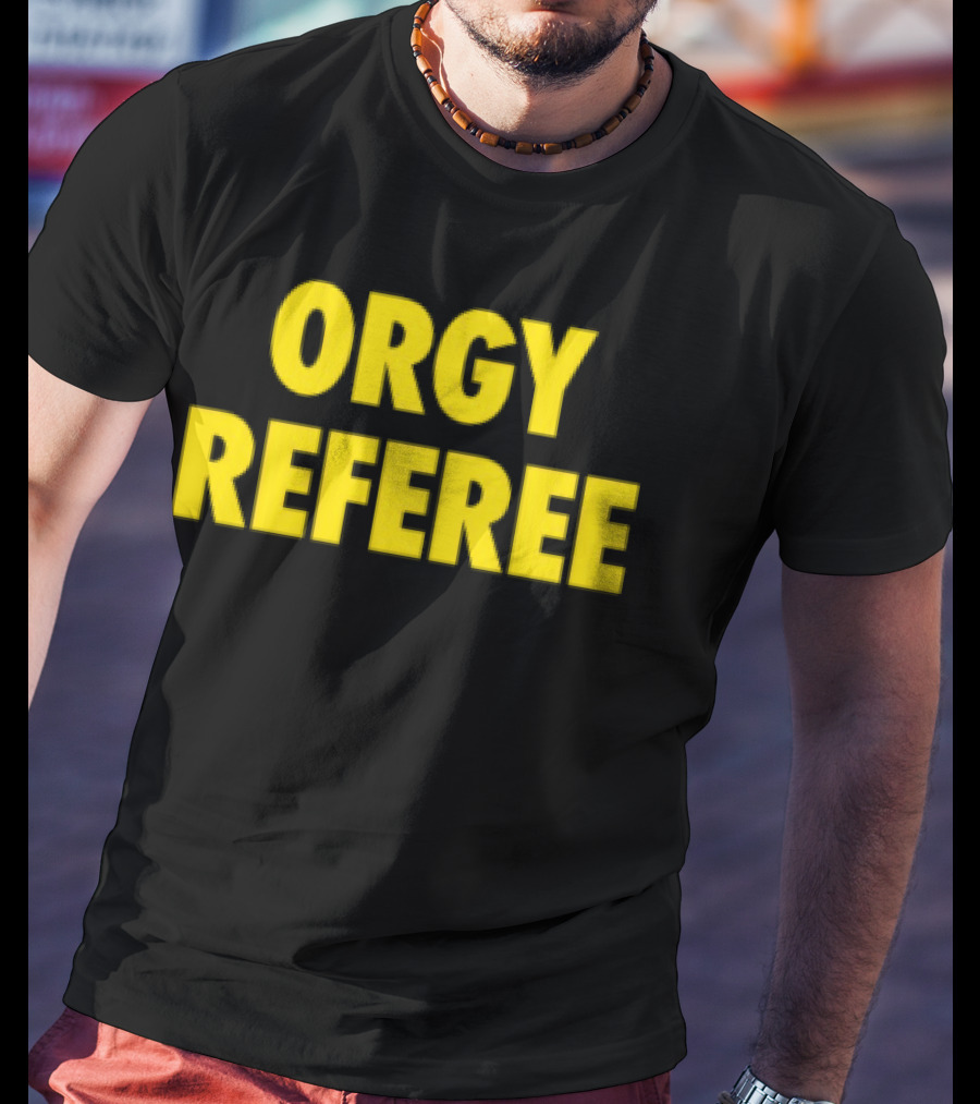 Orgy Referee Black Bold Yellow Text T-Shirt