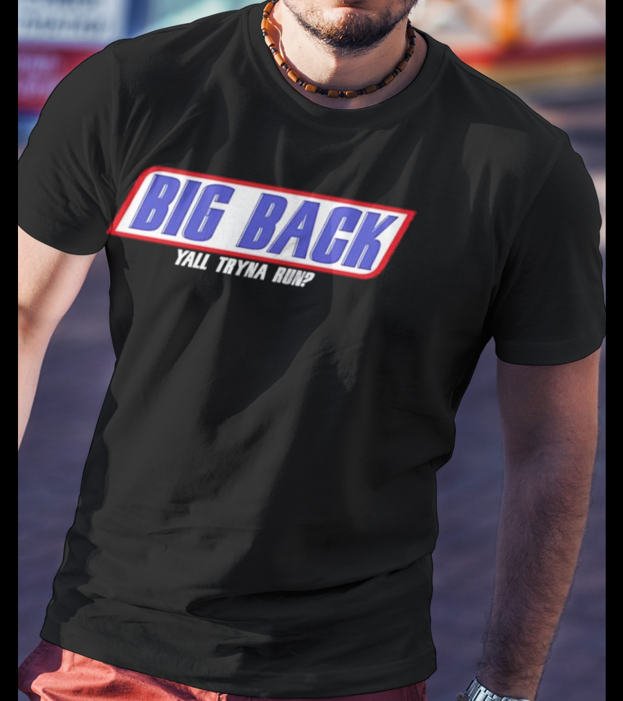 Big Back Yall Tryna Run Racing Style T-Shirt