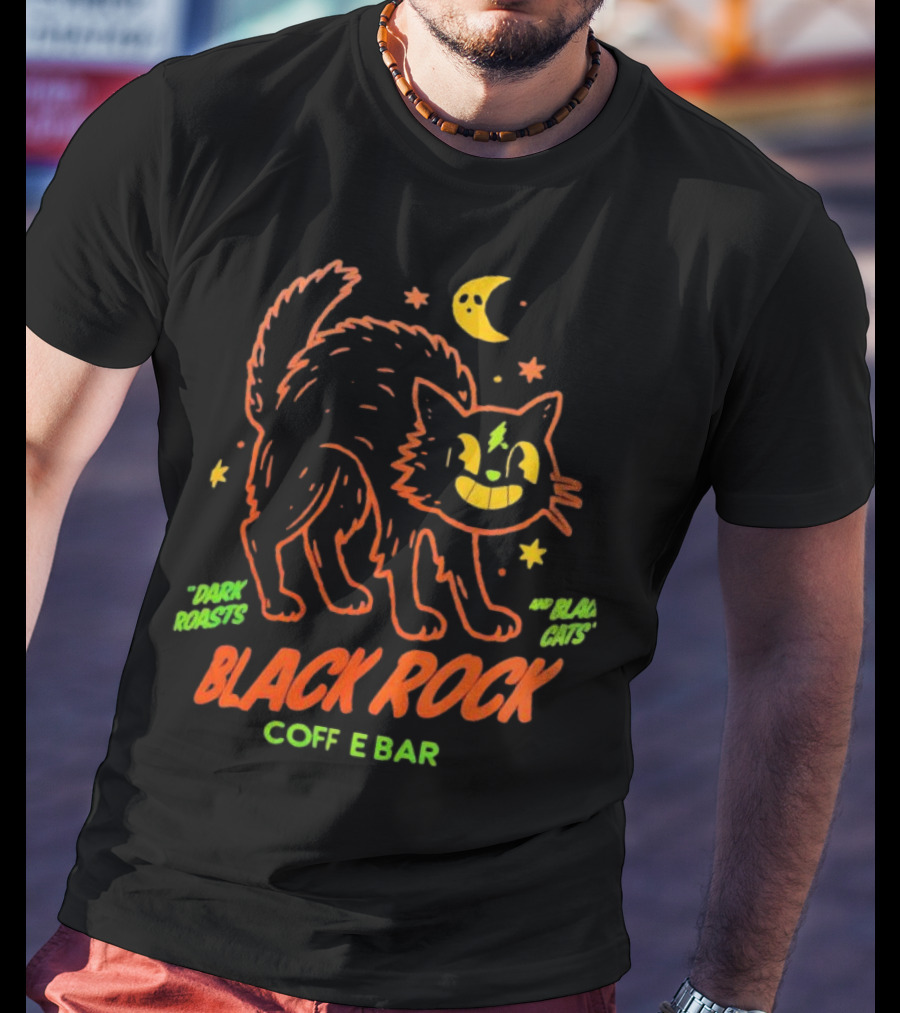 Dark Roasts Black Cats Black Rock Coffee Bar Moon And Stars T-Shirt