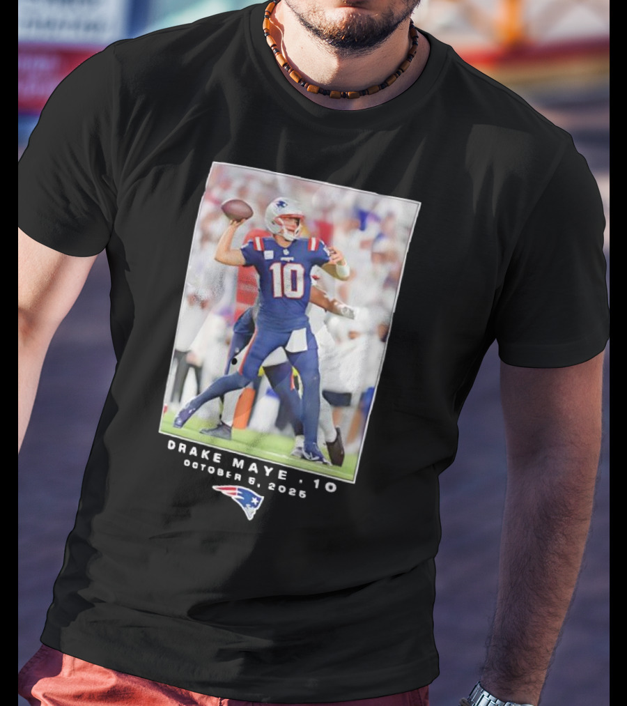 New England Patriots NFL Drake Maye 10 October 5 2025 T-Shirt