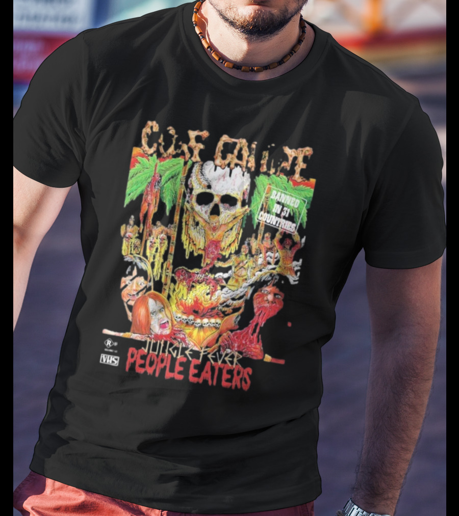Gore Galore Banned In 31 Countries Jungle Fever People Eaters T-Shirt