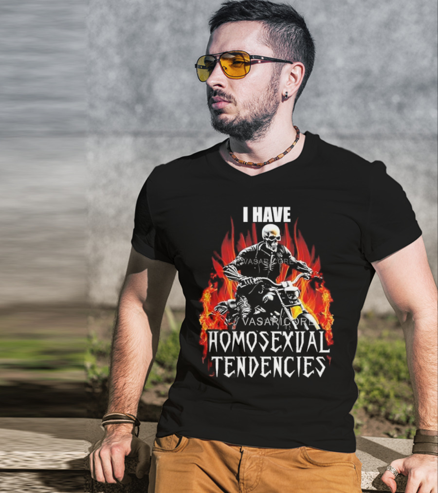 I Have Homosexual Tendencies Skeleton Motorcycle Flaming Background T-Shirt