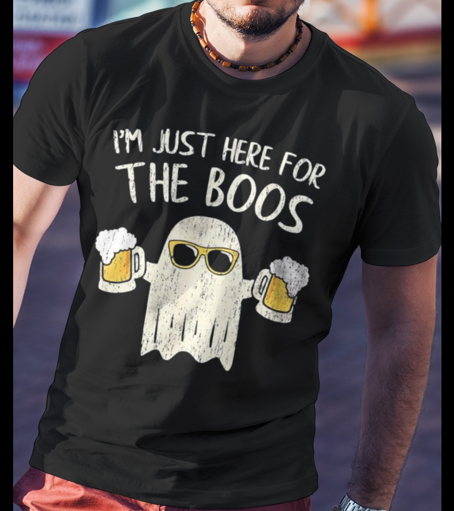 I'm Just Here For The Boos Funny Ghost Sunglasses Beer S T-Shirt