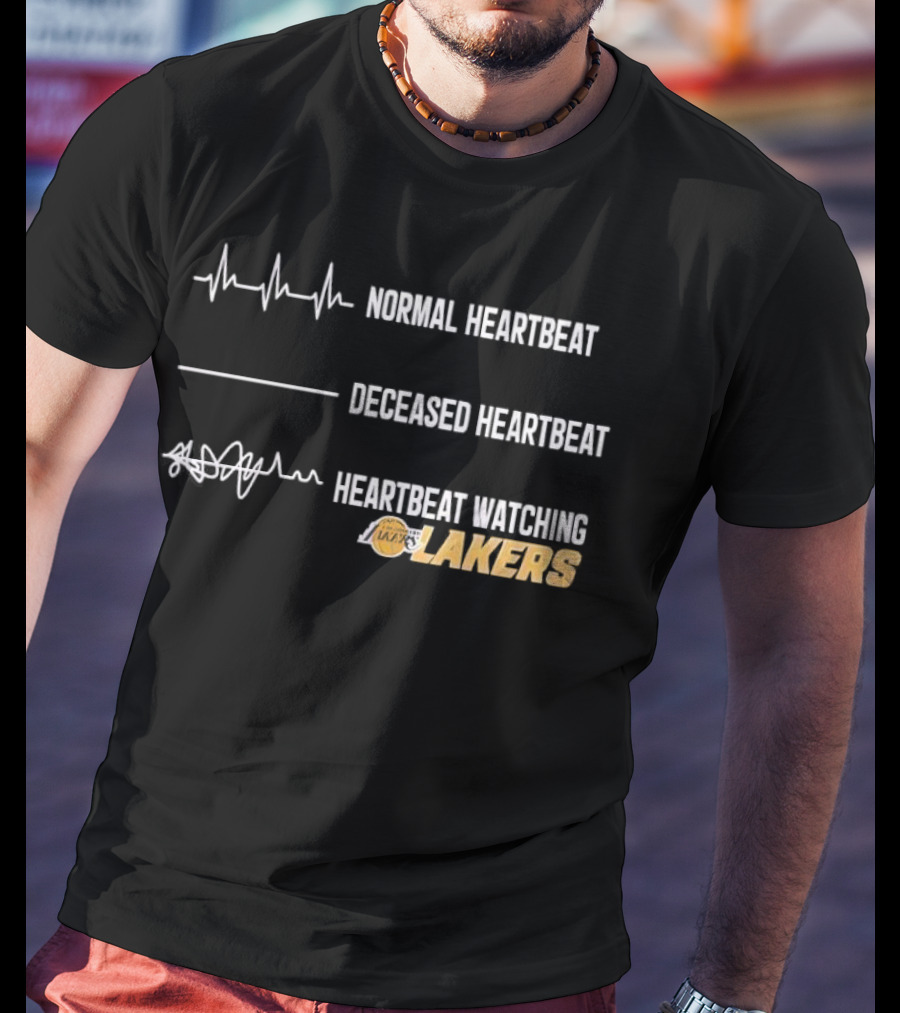 Normal Heartbeat Deceased Heartbeat Ing Lakers T-Shirt