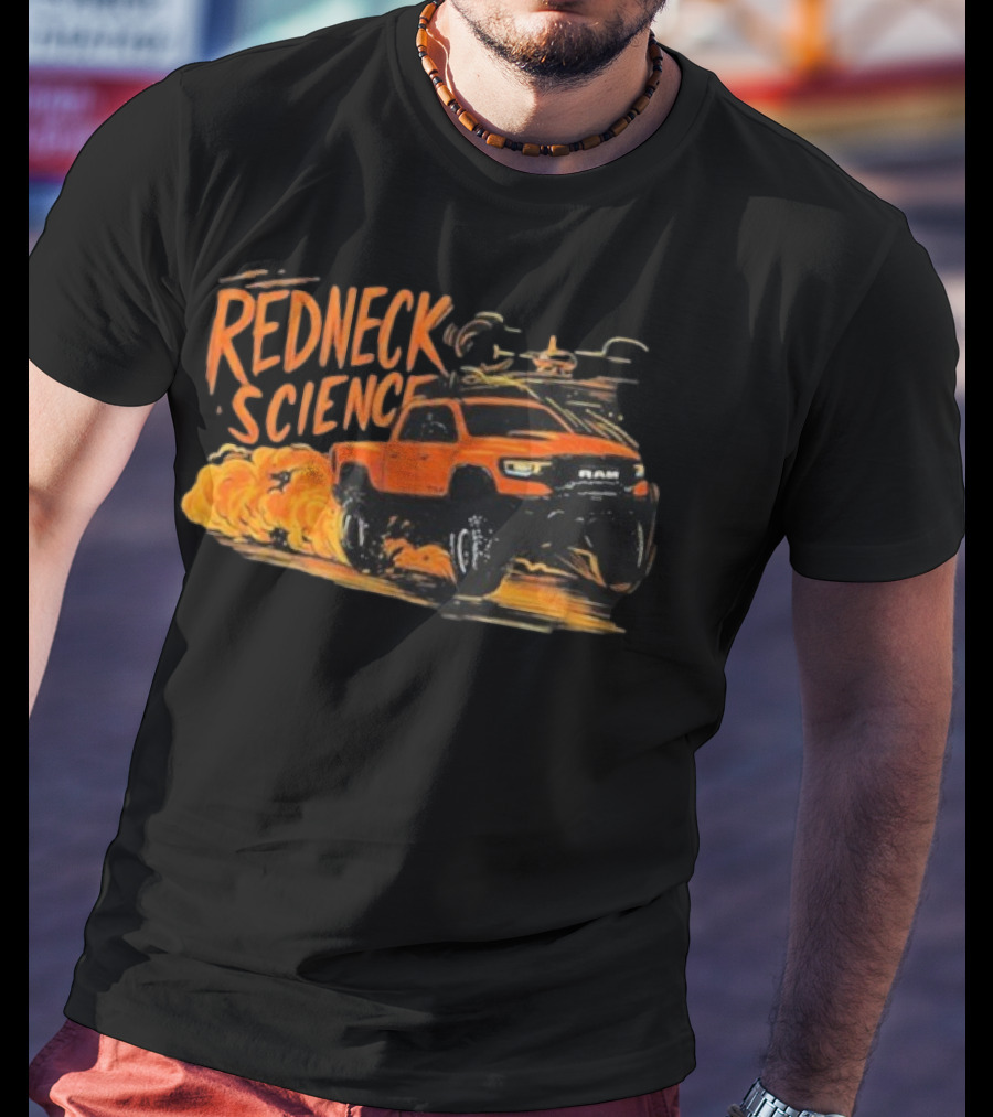 Redneck Science RAM Truck Explosion Adventure T-Shirt
